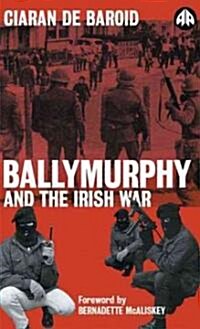 Ballymurphy and the Irish War (Paperback, 2 New edition)