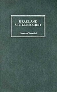 Israel And Settler Society (Hardcover)