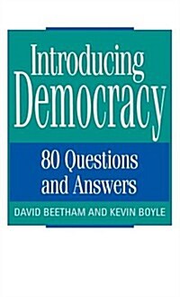Introducing Democracy : 80 Questions and Answers (Hardcover)