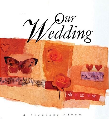Our Wedding : A Keepsake Album (Hardcover, New ed)