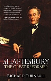 Shaftesbury : The great reformer (Paperback, New ed)