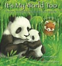 Its My World Too (Hardcover, 1st)