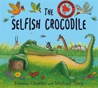 (The) selfish crocodile 