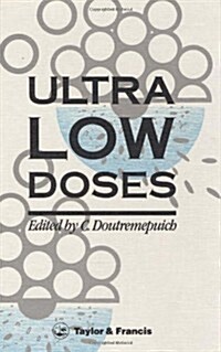 Ultra Low Doses (Hardcover)