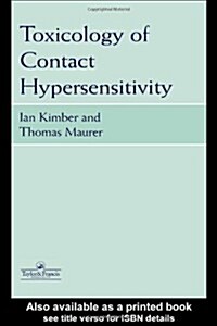 Toxicology of Contact Hypersensivtity (Hardcover)