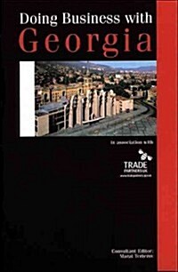 Doing Business With Georgia (Paperback)