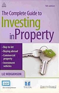 The Complete Guide to Investing in Property (Paperback, 5 Revised edition)