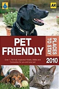 AA Pet Friendly Places To Stay 2010 (Paperback, 9th)