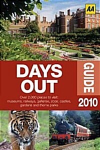 AA Days Out Guide (Paperback, 2010)