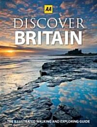 Discover Britain: The Illustrated Walking and Exploring Guide (Hardcover)