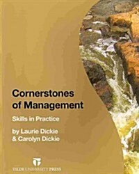 Cornerstones of Management: Skills in Practice (Paperback)