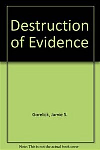 Destruction of Evidence (Hardcover)