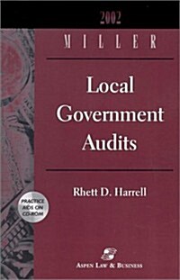 2002 Miller Local Government Audits [With CDROM] (Other, 2002)