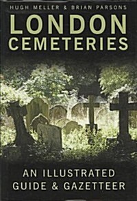 London Cemeteries (Hardcover, 4th ed.)