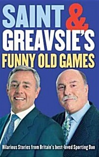 Saint and Greavsies Funny Old Games (Paperback)