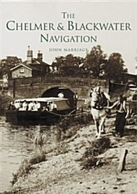 The Chelmer and Blackwater Navigation (Paperback)