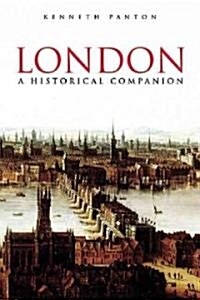 London A Historical Companion (Paperback, Expanded ed.)