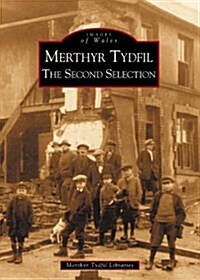 Merthyr Tydfil : Second Selection (Paperback)