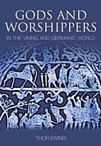 Gods and Worshippers in the Viking and Germanic World (Paperback)