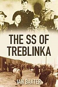 The SS of Treblinka (Paperback)