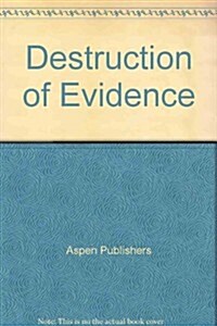 Destruction of Evidence (Paperback, 2004)