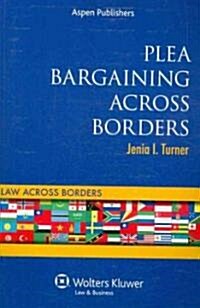 Plea Barganing Across Borders (Paperback)