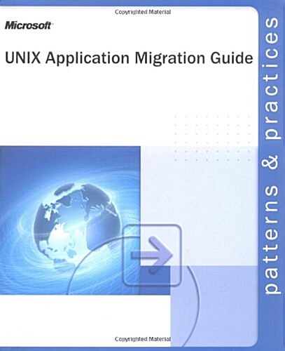 Unix Application Migration Guide (Paperback)