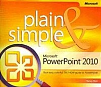 Microsoft PowerPoint 2010 Plain & Simple (Paperback)