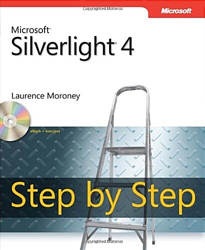 Microsoft Silverlight 4 Step by Step (Paperback, CD-ROM)