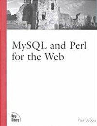 MySQL & Perl for the Web (Paperback)