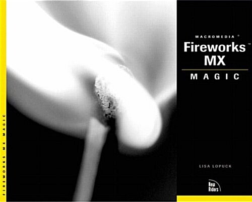 Fireworks MX Magic [With CDROM] (Other)