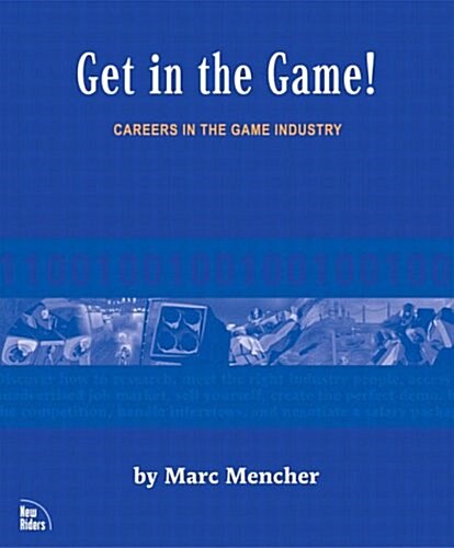 [중고] Get in the Game: Careers in the Game Industry (Paperback)