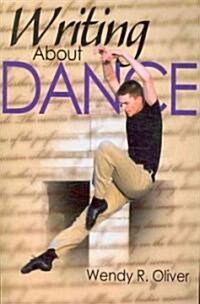 Writing about Dance (Paperback)