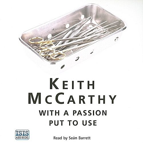 With a Passion Put to Use (Audio CD)