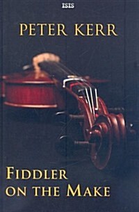 Fiddler on the Make (Hardcover)