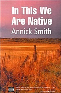 In This We Are Native (Paperback)