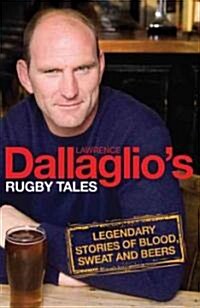 Dallaglios Rugby Tales (Paperback)
