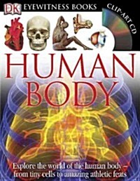 Dk Eyewitness Human Body (Hardcover, Compact Disc, Pass Code)