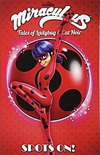 Miraculous: Tales of Ladybug and Cat Noir (Paperback)