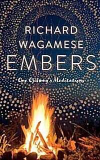 Embers: One Ojibways Meditations (Paperback)