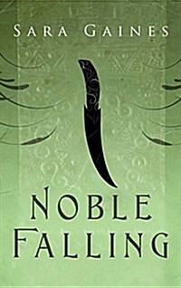 Noble Falling (Hardcover)