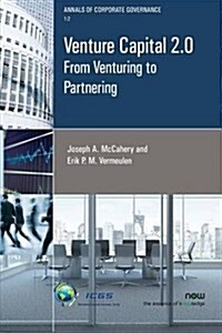 Venture Capital 2.0: From Venturing to Partnering (Paperback)