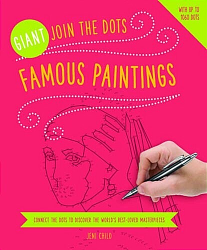Giant Join the Dots: Famous Paintings (Paperback)