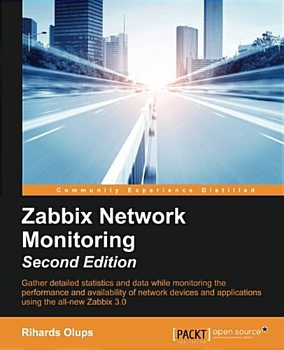 Zabbix Network Monitoring - (Paperback, 2 Revised edition)