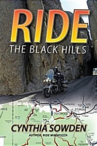 Ride the Black Hills (Paperback)