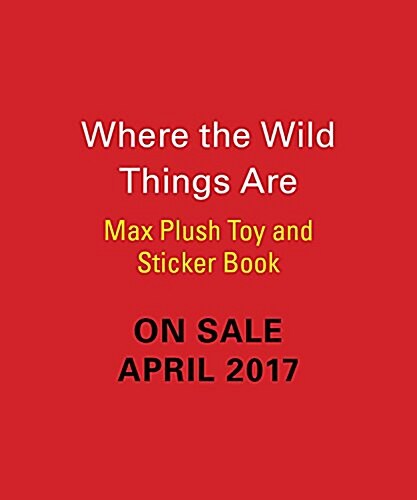 Where the Wild Things Are: Max Plush Toy and Sticker Book (Other)