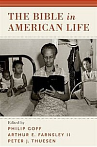 The Bible in American Life (Hardcover)
