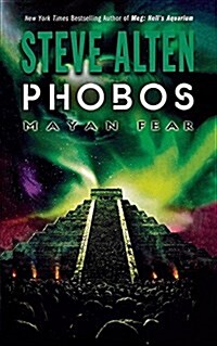 Phobos: Mayan Fear (Paperback)