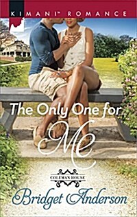 The Only One for Me (Mass Market Paperback)