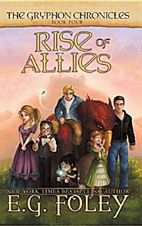 Rise of Allies (the Gryphon Chronicles, Book 4) (Hardcover)